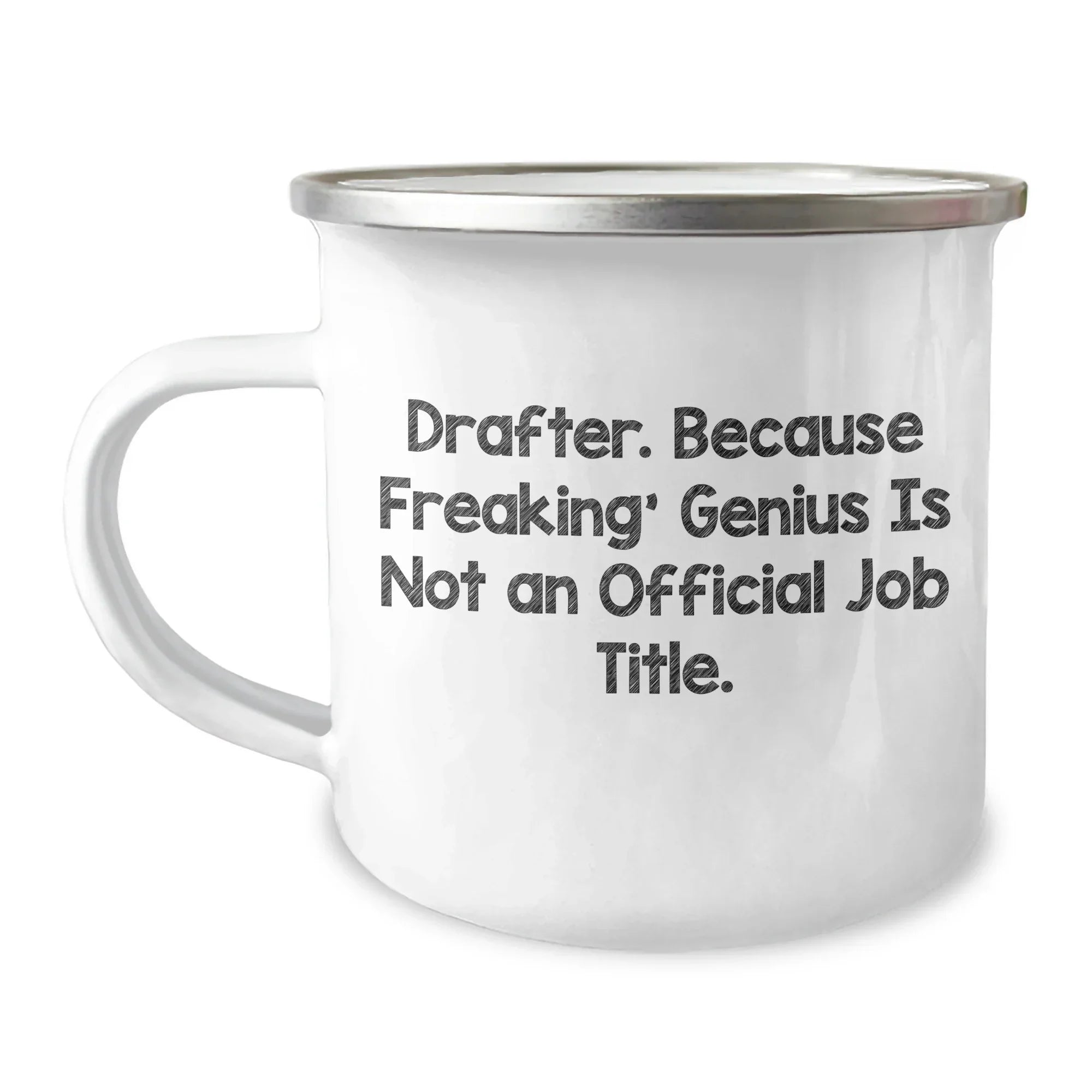 Drafter Gifts for Men, Camping Mug with Funny Quote, 'Drafter. Because Freaking' genius Is Not An Official Job Title.', Unique Graduation Gifts from Family, Friends, or Coworkers