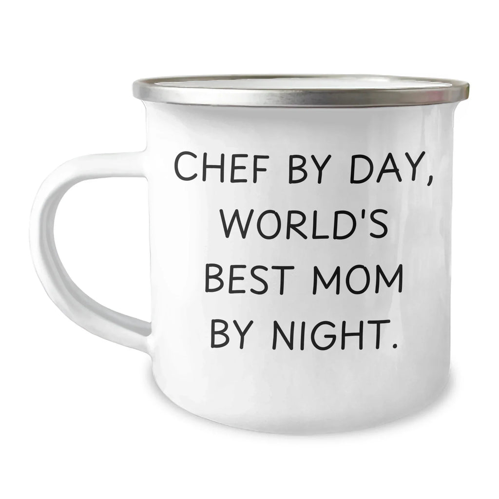 Chef Camping Mug, Funny Graduation Gift for Chef By Day, World's Best Mom By Night., Gifts from Mom to Chef