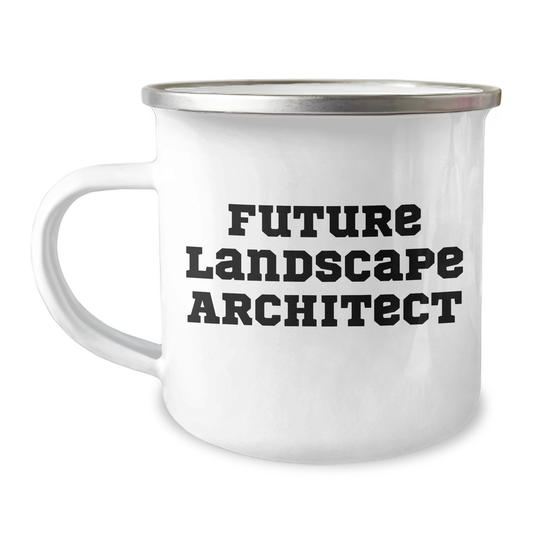 Funny Future Landscape Architect Gifts from Mom, Unique Camping Mug for Mother's Day - Image 1