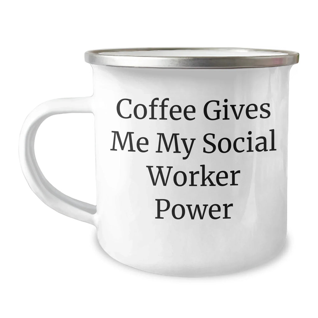 Funny Social Worker Gifts from Friends for Graduation - Coffee Gives Me My Social Worker Power Camping Mug, Stainless Steel with Enamel Finish