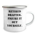 Funny Gifts from Men to Retired Draftees, 'Figure It Out Yourself' Camping Mug for Mother's Day