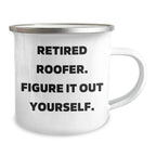 Roofer Humor Gifts from Men to Mother's Day Unique Gifts for Retired Roofers, Funny Camping Mug