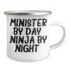 Minister's Unique Gifts from Friends, Funny Camping Mug for Mother's Day, 'Minister By Day. Ninja By Night.'