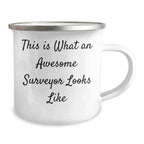 Funny Surveyor Gifts for Mom, Surveyor Camping Mug with Inspirational Quote, 'This Is What An Awesome Surveyor Looks Like', Gifts from Men to Surveyor Mom, Mother's Day Unique Gifts