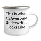 Funny Underwriter Gifts, This Is What An Awesome Underwriter Looks Like, Camping Mugs for Underwriter, Gifts from Men to Underwriter, Father's Day Unique Gifts