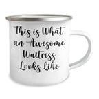 Funny Waitress Gifts, Gifts from Men to Waitress, Camping Mug for Father's Day, 'This Is What An Awesome Waitress Looks Like' Quote, 12 oz Stainless Steel with Enamel Finish