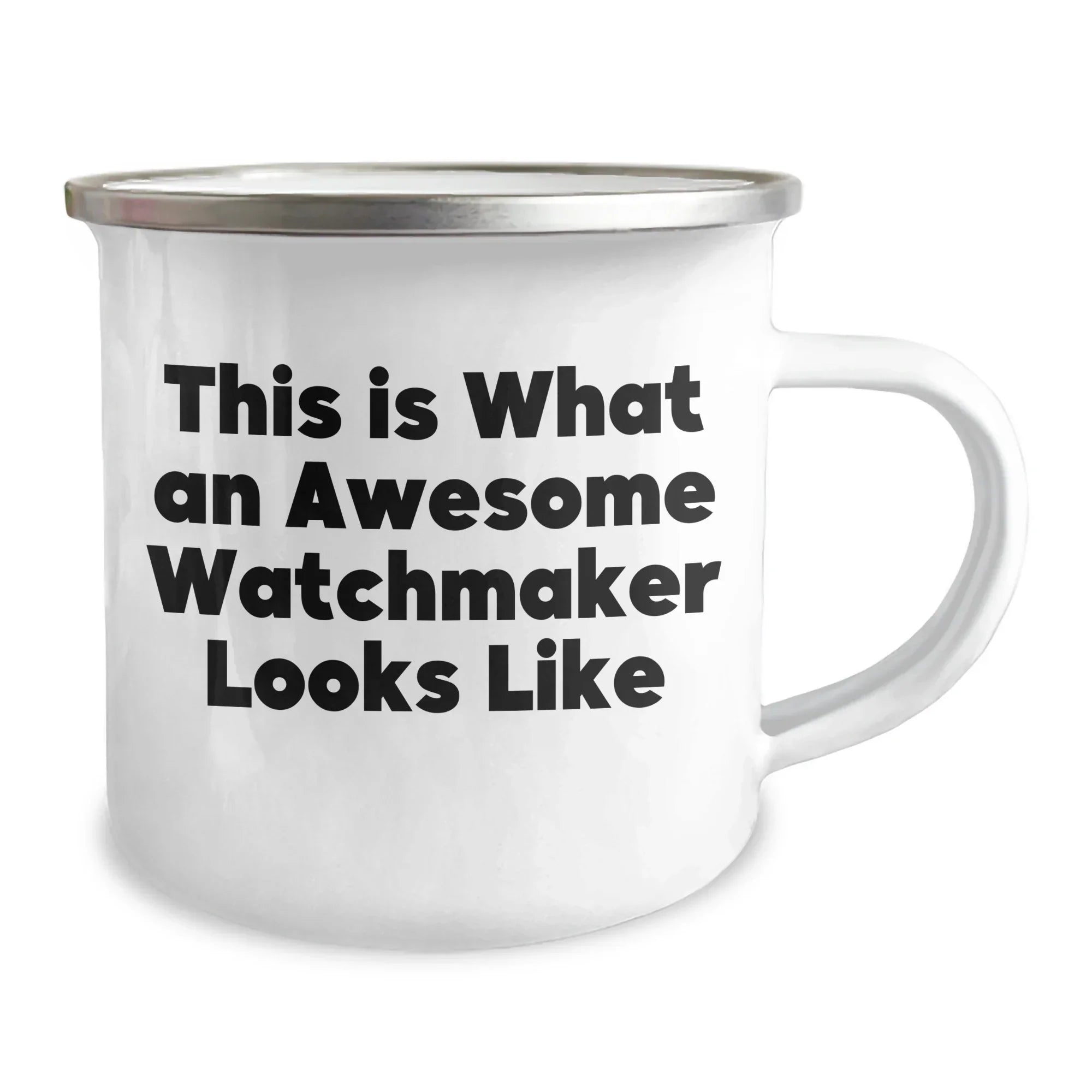 Funny Watchmaker Gifts from Friends - This Is What An Awesome Watchmaker Looks Like - Father's Day Unique Gifts for Watchmaker Men - Camping Mug