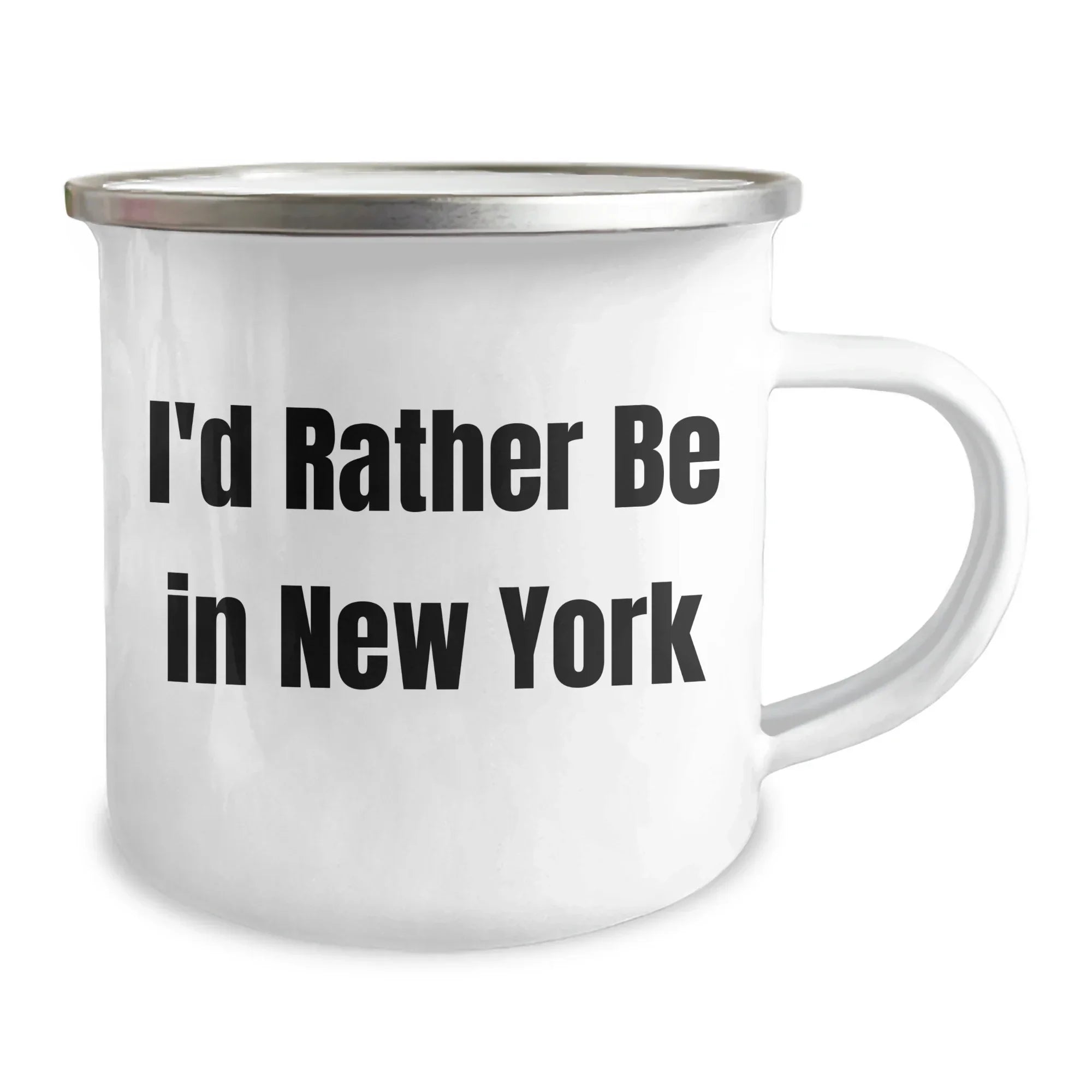 Funny New York Camping Mug for Dad 'I'd Rather Be In New York' Gifts from Men to Family on Father's Day