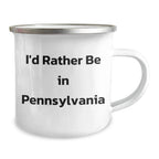Pennsylvania Gifts for Men from Family - I'd Rather Be In PA Funny Camping Mug