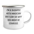 Funny Therapist Gifts: Gifts from Men, Gifts for a Therapist, Enamel Camping Mug, Father's Day Unique Gifts