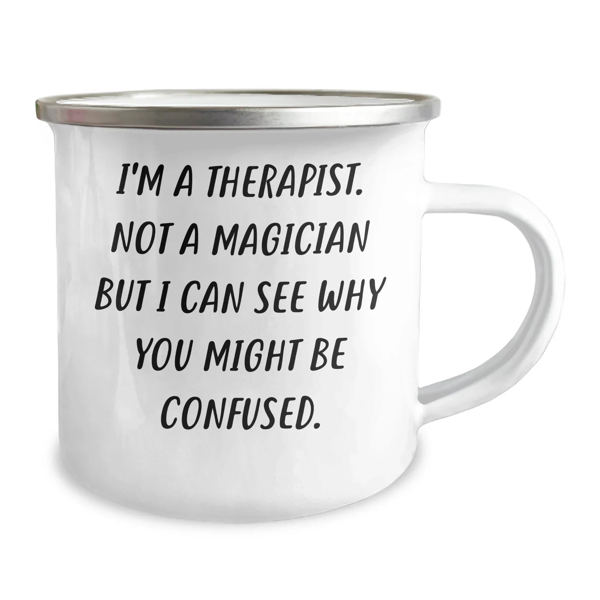 Funny Therapist Gifts: Gifts from Men, Gifts for a Therapist, Enamel Camping Mug, Father's Day Unique Gifts
