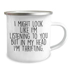 Thrifting Enthusiast's Camping Mug, Funny Quote, Father's Day Unique Gifts from Family, Gifts for Thrifting Men