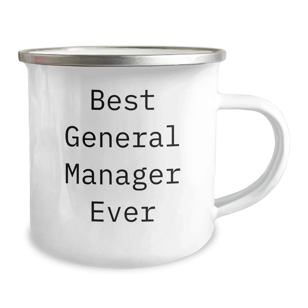Funny General Manager Ever Camping Mug Gifts from Friends for Graduation