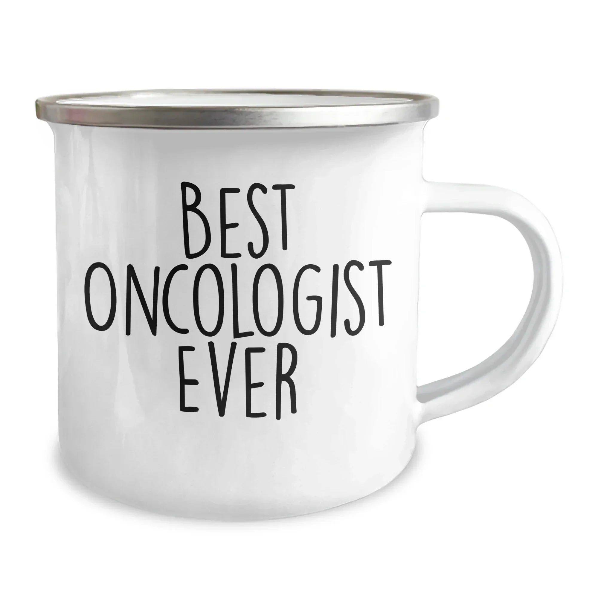 Gifts from Friends and Family - Best Oncologist Ever Quote Camping Mug for Mother's Day