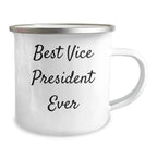 Funny Vice President Gifts, 'Best Vice President Ever' Camping Mug, Father's Day Unique Gifts from Friends to Vice President