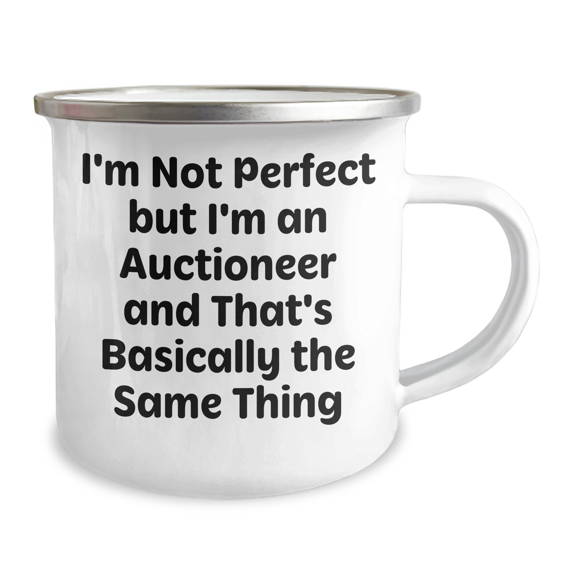 Funny Auctioneer Gifts for Men - 'I'm Not Perfect But I'm An Auctioneer' Enamel Camping Mug for Father's Day Unique Gifts from Men to Auctioneer Friends - Image 2