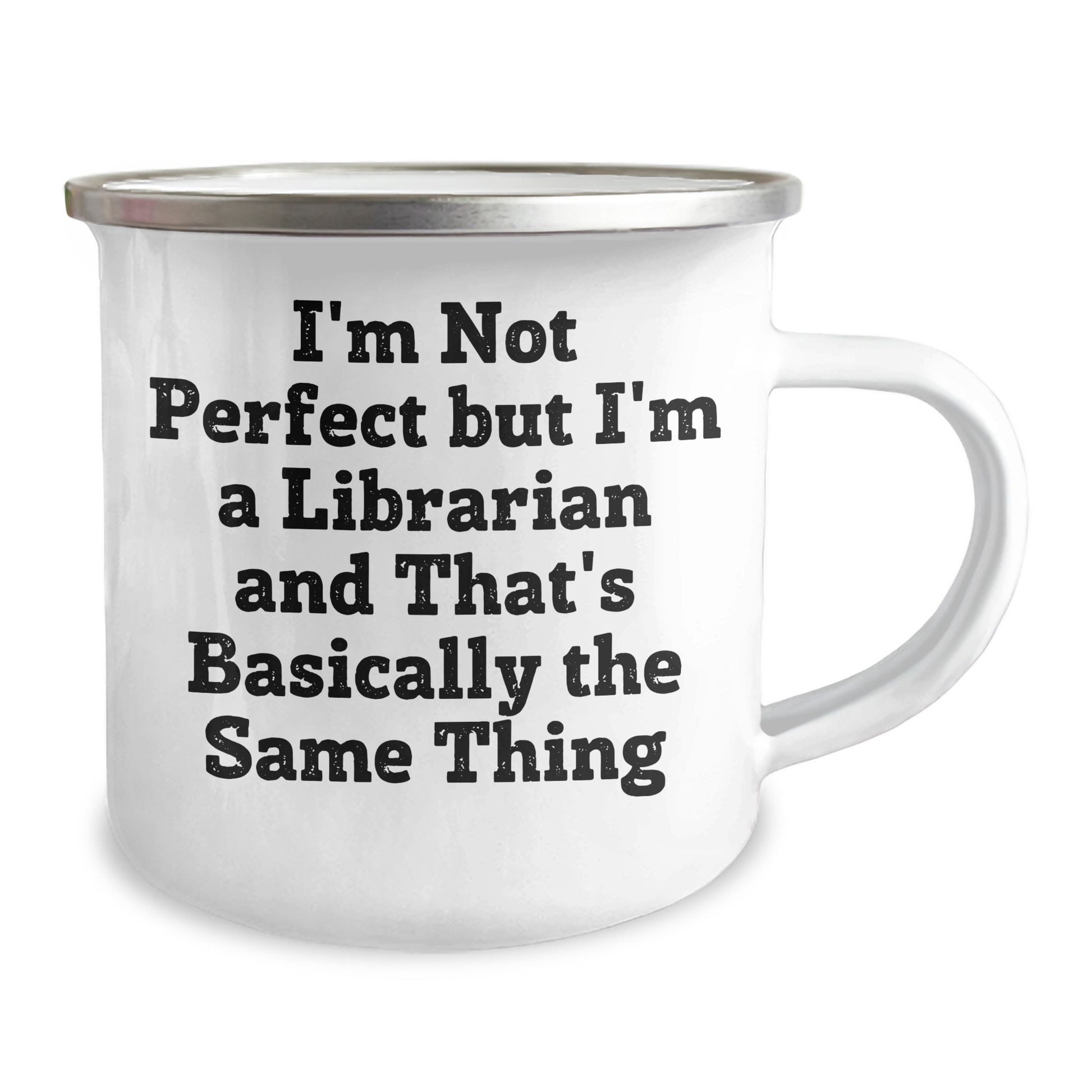 Funny Librarian Gifts from Friends Graduation Unique Librarian Mug, I'm Not Perfect But I'm A Librarian And That's Basically The Same Thing, 12 Ounce Stainless Steel with Enamel Finish - Image 2