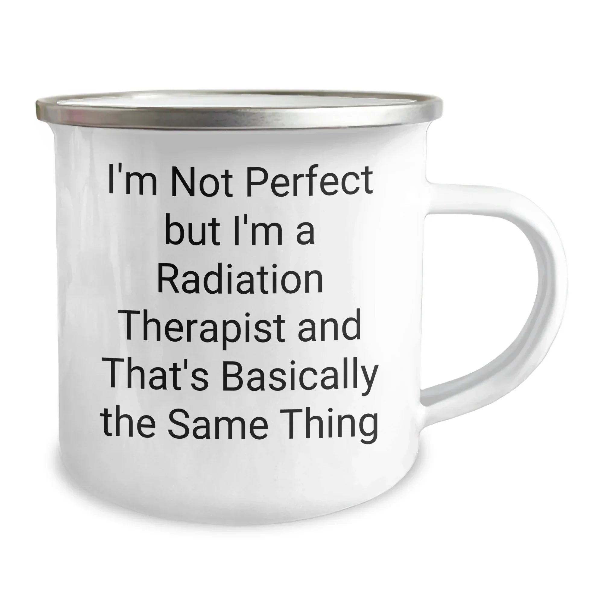 Funny Radiation Therapist Gifts, Inspirational Quote Mugs, Gifts from Friends for Radiation Therapist Graduation, 12 oz Camping Mug