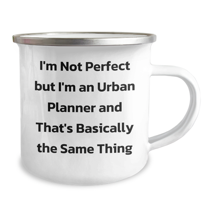 Urban Planner Graduation Gifts from Friends, Unique Funny Camping Mug, 12 oz Stainless Steel with Enamel Finish, 'I'm Not Perfect But I'm An Urban Planner And That's Basically The Same Thing' Quote - Image 2