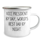 Vice President Gifts, Funny Quote, Camping Mug for World's Best Dad, Father's Day Unique Gifts from Family