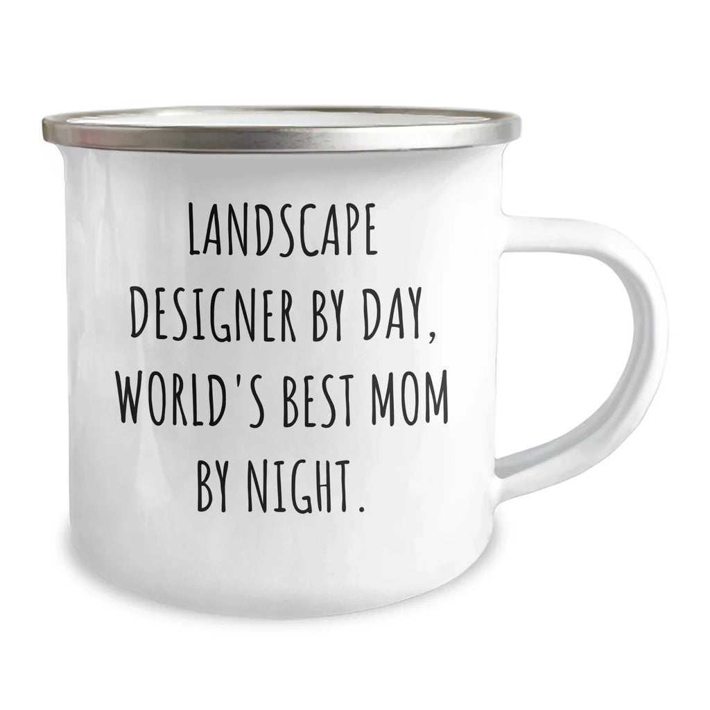 Landscape Designer Gifts, Funny Quote Camping Mug, Gifts from Men for World's Best Mom By Night, Father's Day Unique Gifts for Landscape Designer