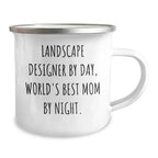 Landscape Designer Gifts, Funny Quote Camping Mug, Gifts from Men for World's Best Mom By Night, Father's Day Unique Gifts for Landscape Designer