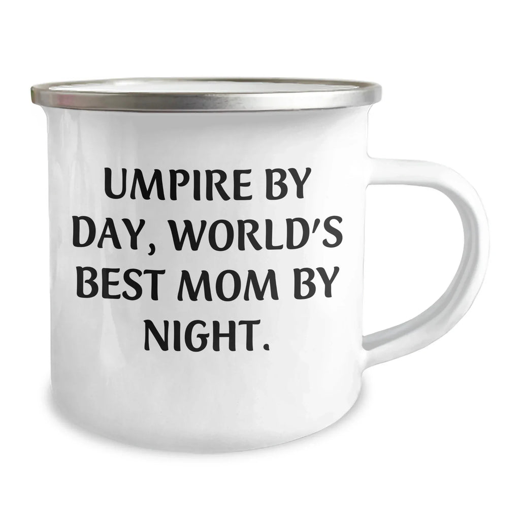 Umpire Gifts, Funny Quote, Camping Mug, Father's Day Unique Gifts from Men to Umpire Friends and Family