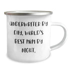 Underwriter Humor Gifts, Funny Camping Mug for Underwriter Mom, Gifts from Women for Underwriter Dad, Unique Father's Day Unique Gifts for Men