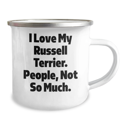 Funny Russell Terrier Dog Lovers Camping Mug Gifts from Men for Father's Day, I Love My Russell Terrier. People, Not So Much. - Image 2