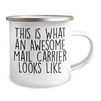Funny Mail Carrier Gifts for Men - This Is What An Awesome Mail Carrier Looks Like, Camping Mug for Father's Day, Gifts from Family