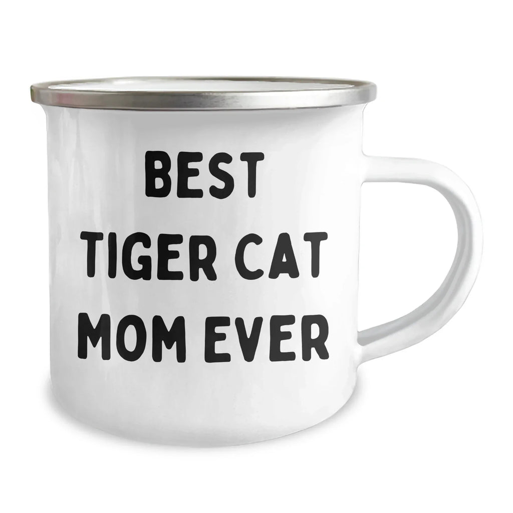 Tiger Cat Mom Ever Gifts from Family Friends Camping Mug for Tiger Cat Lovers Graduation Unique Gifts