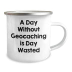 Geocaching Adventures, Funny Quote Gifts for Men, Stainless Steel Camping Mug, Father's Day Unique Gifts from Family