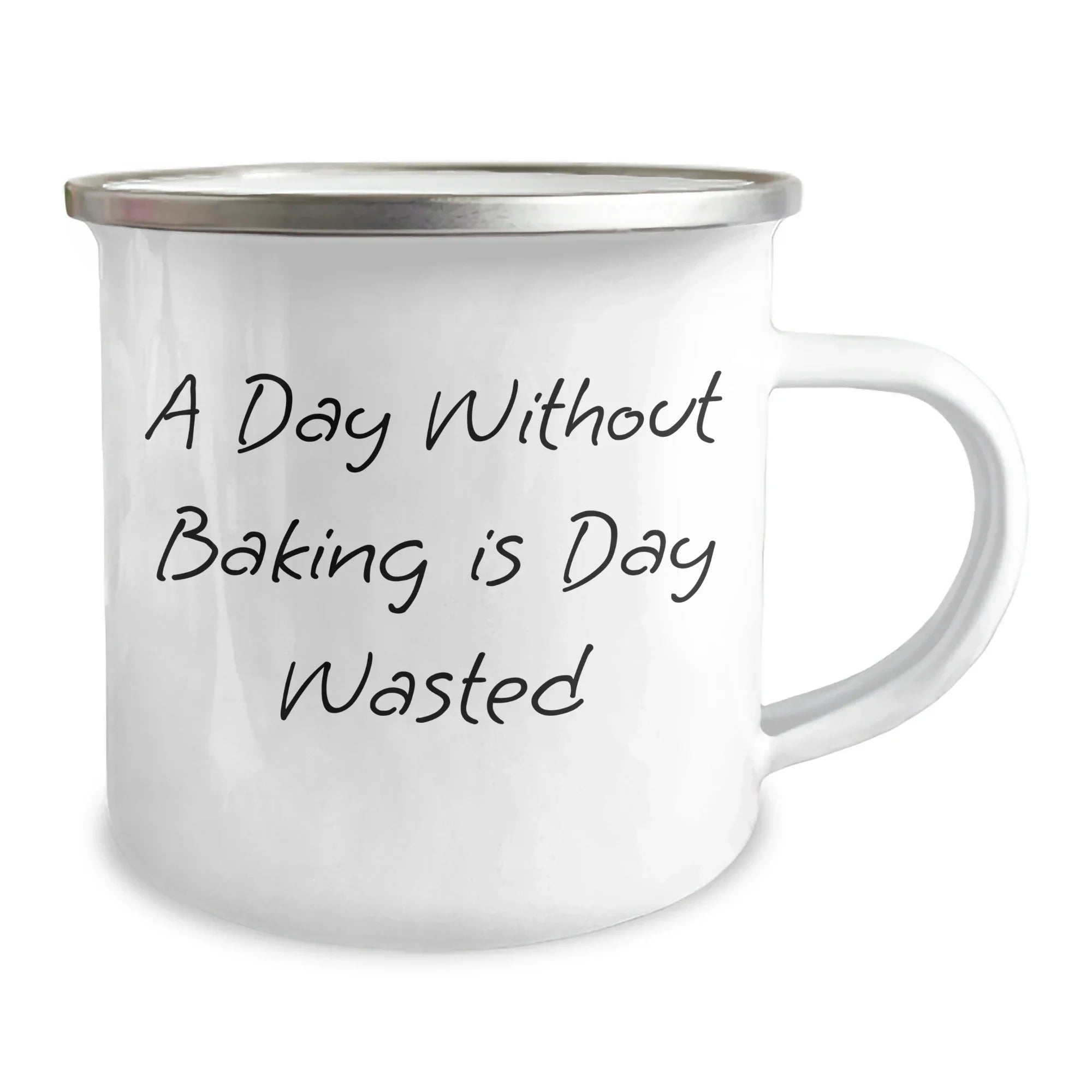 Baking Enthusiast Gifts from Men for Father's Day Camping Mug, 'A Day Without Baking Is Day Wasted' Funny Quote, 12 oz Stainless Steel with Enamel Finish