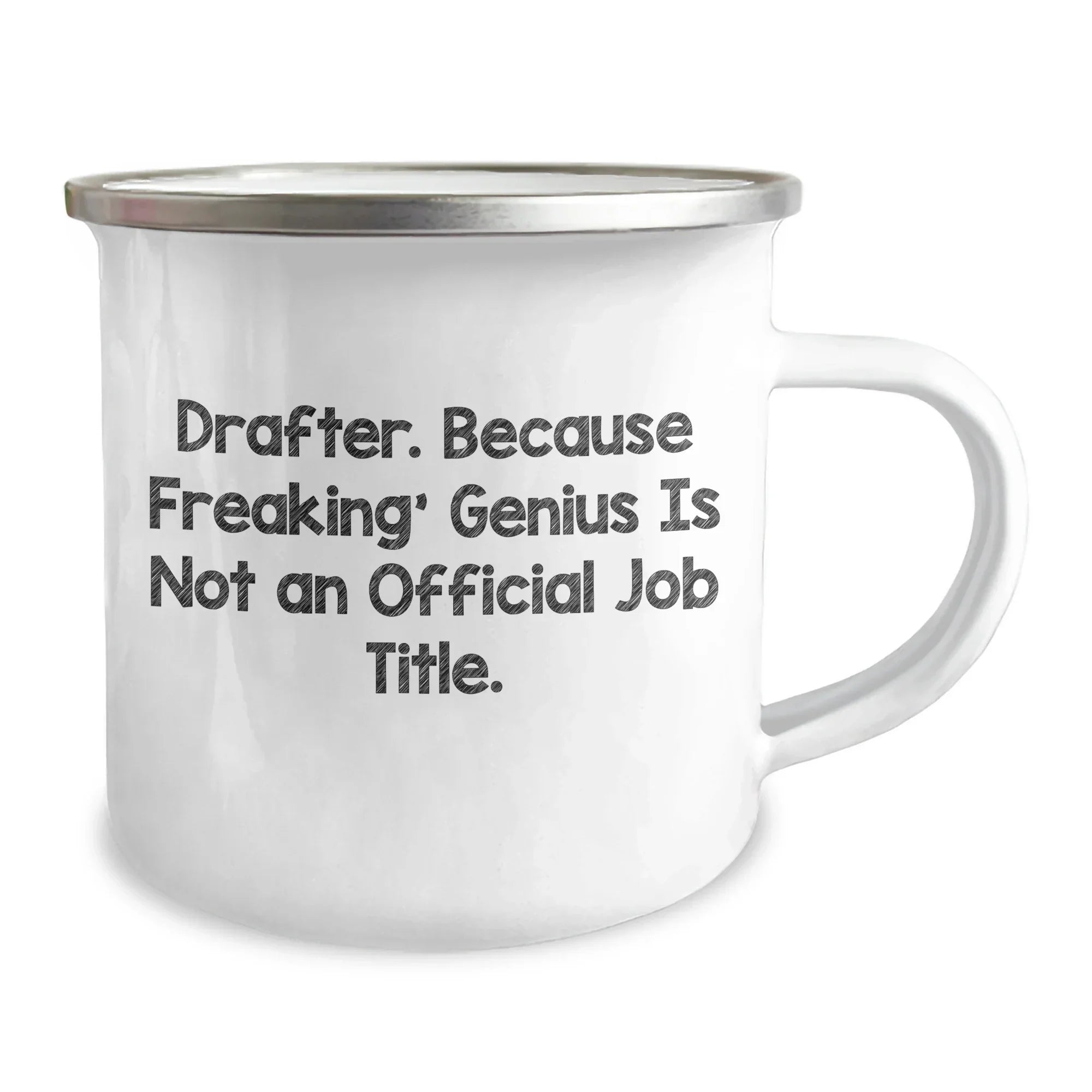 Drafter Gifts for Men, Camping Mug with Funny Quote, 'Drafter. Because Freaking' genius Is Not An Official Job Title.', Unique Graduation Gifts from Family, Friends, or Coworkers