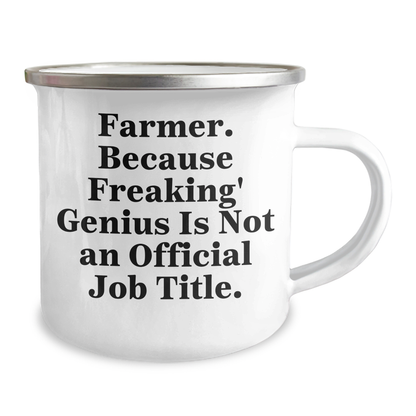 Funny Farmer Gifts from Friends to Family - Men's Camping Mug for Graduation with 'Farmer. Because Freaking' genius Is Not An Official Job Title.' Quote - Image 2