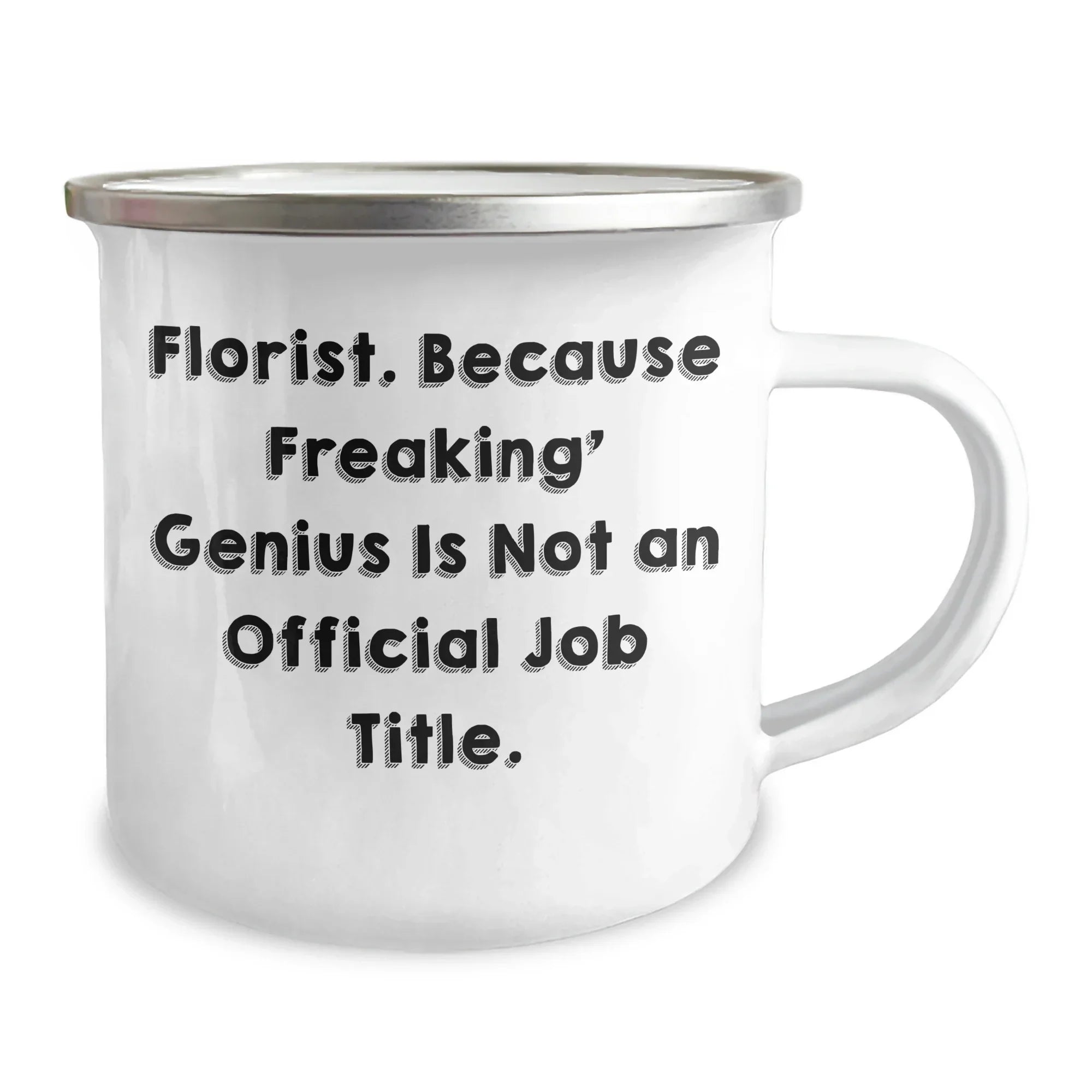Florist Gifts from Friends, Funny Camping Mug for Florist, Inspirational Quote Graduation Unique Gifts