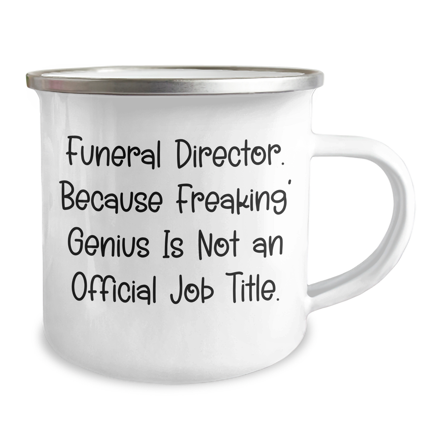 Funny Funeral Director Gifts, Camping Mug for Graduation, 'Because Freaking' genius Is Not An Official Job Title.' Gifts from Family for Funeral Director - Image 2