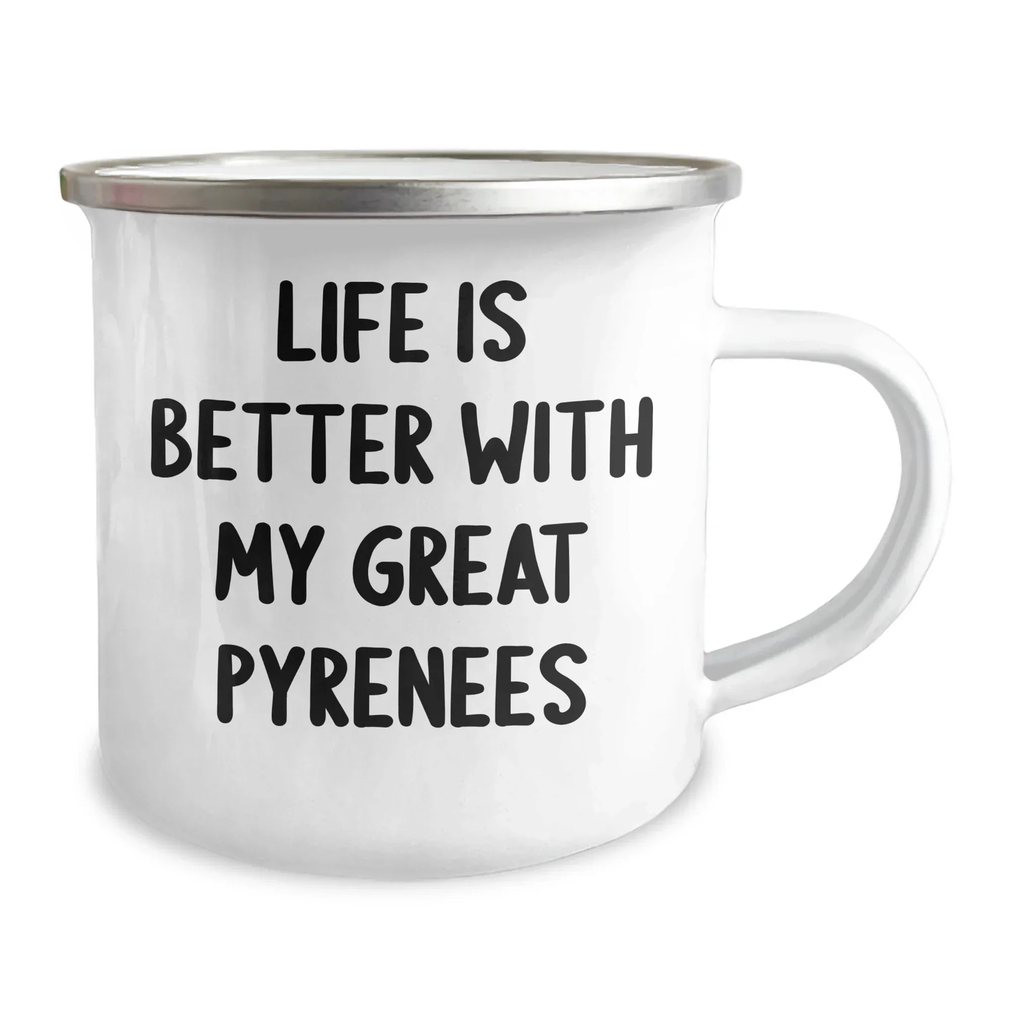 Funny Great Pyrenees Dog Gifts for Men from Dad - Life Is Better With My Great Pyrenees Enamel Camping Mug, Perfect for Father's Day