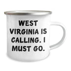 West Virginia Enthusiasts' Camping Mug for Mom's Special Day, Funny Quote Gifts from Friends