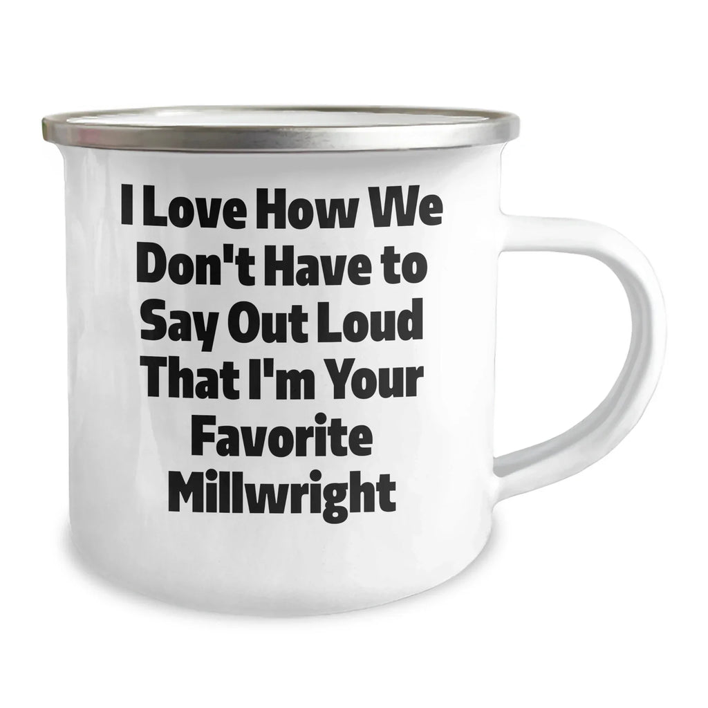 Funny Millwright Gifts from Men to Favorite Millwrights, Camping Mug for Millwright Graduation Unique Gifts