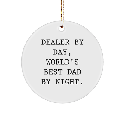 Dealer By Day, World's Best Dad By Night - Funny Christmas Unique Gifts for Men from Family - Image 1