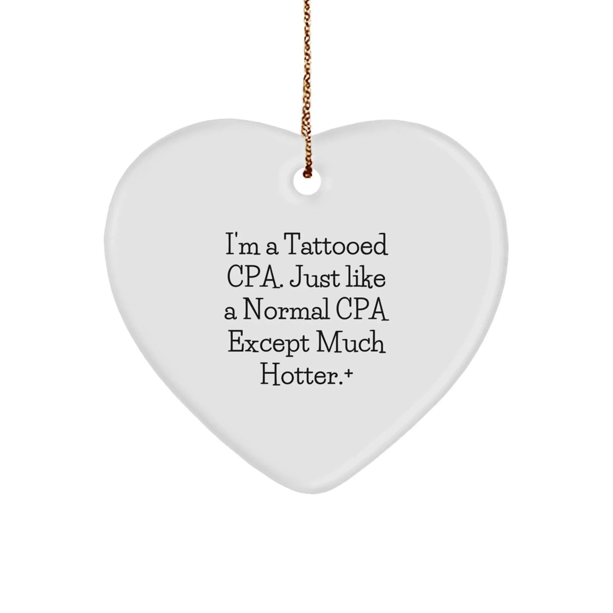 CPA Funny Heart Christmas Tree Ornament - Tattooed CPA Gift