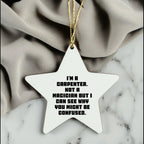 Carpenter's Star Ornament, Funny Quote Gift for Men, White Star Shaped, MDF Material, Gifts from Friends for Christmas