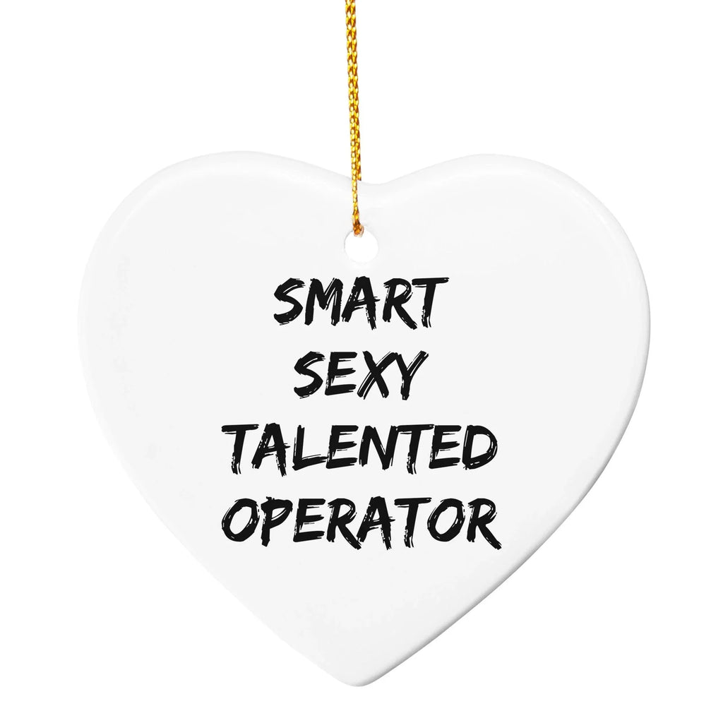 Funny Smart Sexy Talented Operator Circle Christmas Ornament Gifts
