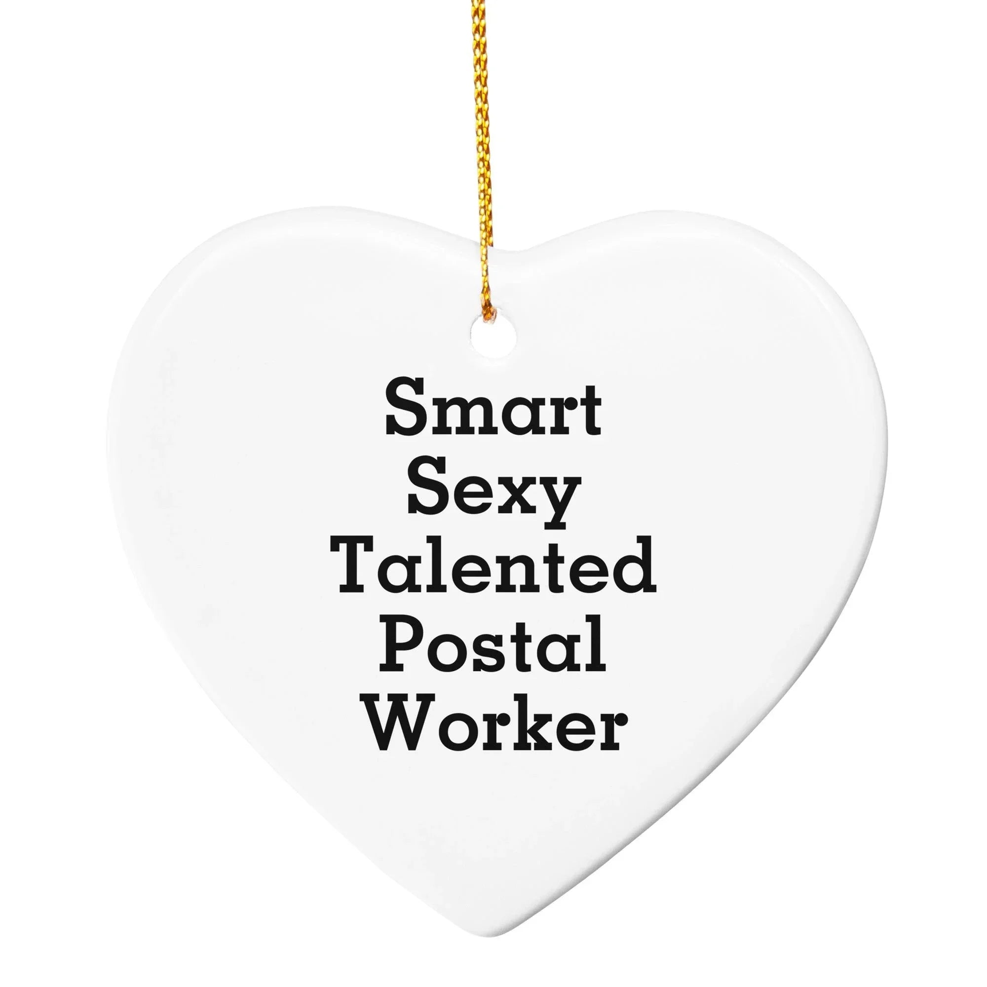 Smart Sexy Talented Postal Worker Christmas Ornament Gifts