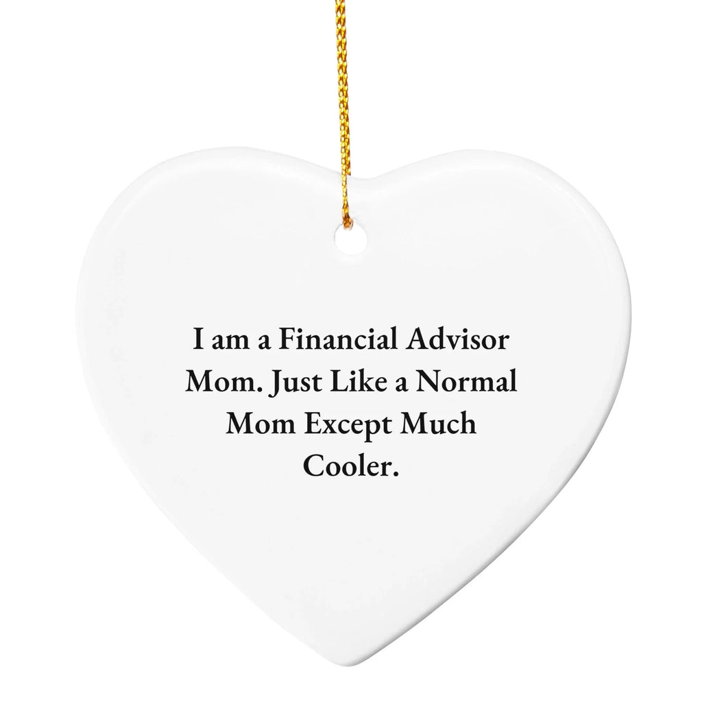 Financial Advisor Mom's Stylish Circle Ornament Gift from Friends and Family for Christmas