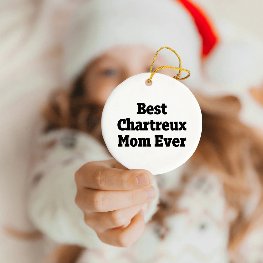 Chartreux Cat Mom Gifts from Family to Friends - Best Chartreux Mom Ever Circle Ornament for Christmas