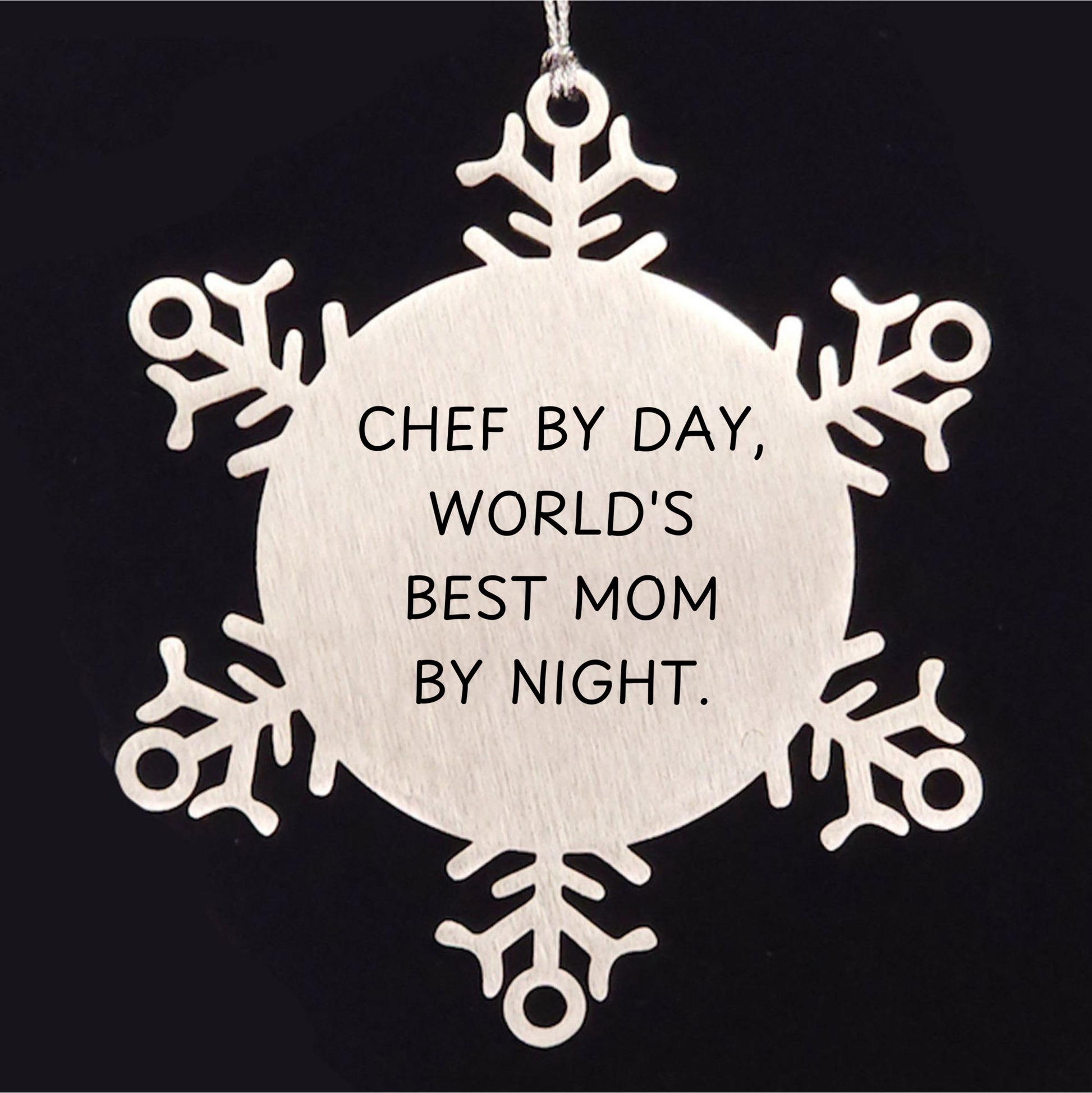 Chef By Day, Snowflake Ornament for Christmas Unique Gifts from Family, Friends to the World's Best Mom