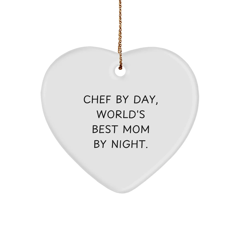 Chef Gifts from Funny Friends - Chef Heart Ornament, Gifts for Chef, Christmas Unique Gifts, Inspirational Quote 'Chef By Day, World's Best Mom By Night'
