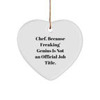 Chef Heart Ornament, Funny Quote, Gifts from Friends for Christmas, Heart-Shaped, White